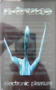 N-TRANCE: ELECTRONIC PLEASURE/MC