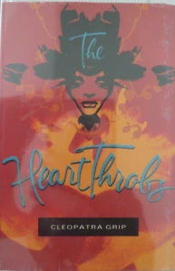 HEART THROBS: CLEOPATRA GRIP/MC