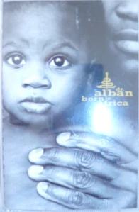 DR. ALBAN: BORN IN AFRICA/MC