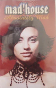 MAD´HOUSE: ABSOLUTELY MAD/MC