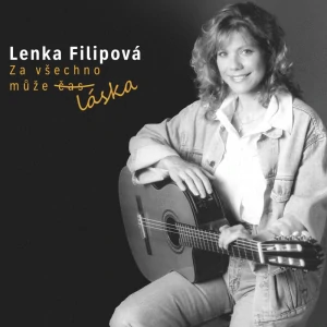 FILIPOVÁ LENKA: ZA VŠECHNO MŮŽE ČAS LÁSKA/2LP