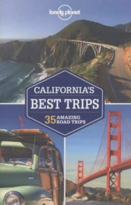 CALIFORNIA´S BEST TRIPS