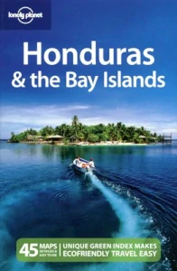 HONDURAS & THE BAY ISLANDS