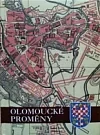 FIALA J., KAŠPAR Z.: OLOMOUCKÉ PROMĚNY