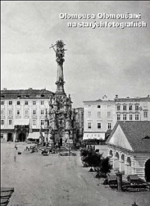 OLOMOUC A OLOMOUČANÉ NA STARÝCH FOTOGRAFIÍCH