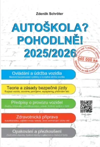 AUTOŠKOLA?POHODLNĚ! 2025/2026 včetně elektronických příloh