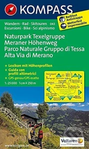 NATURPARK TEXELGRUPPE, MERANER HOHENWEG, PARCO NATURALE GRUPPO DI TESSA, ALTA VIA DI MERANO/043 KOMPASS