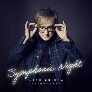 ŽBIRKA MIROSLAV: SYMPHONIC NIGHT/LP