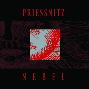 PRIESSNITZ: NEBEL/LP