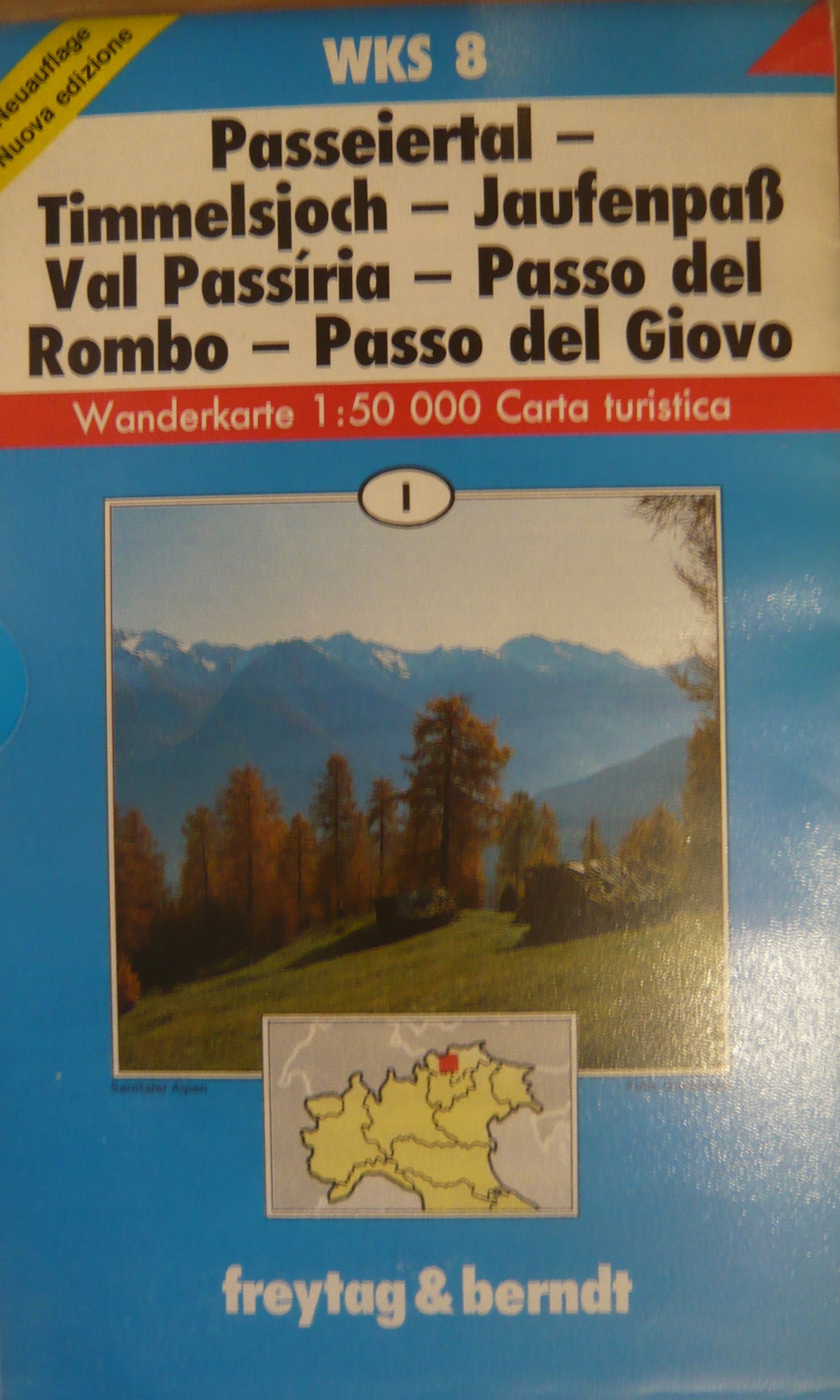 PASSEIERTAL-TIMMELSJOCH-JAUFENPAB VAL PASSÍRIA-PASSO SEL ROMBO-PASSO DEL GIOVO/F&B WKS 8