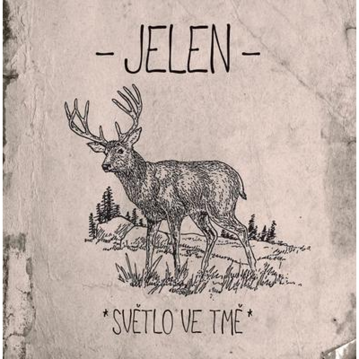 JELEN: SVĚTLO VE TMĚ/LP