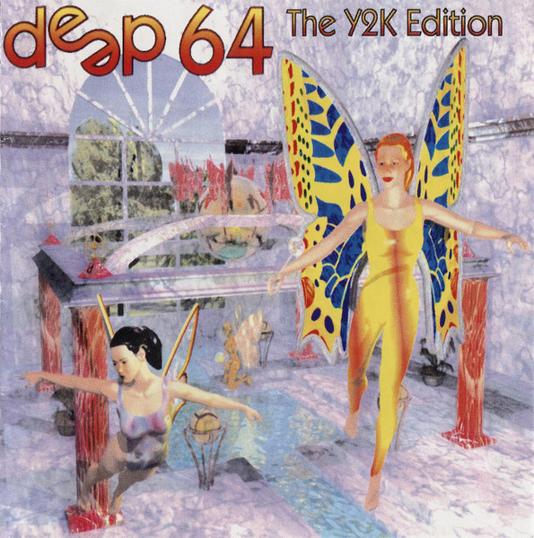 DEEP 64: THE Y2K EDITION/CD