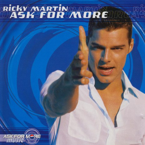 RICKY MARTIN: ASK FOR MORE/CD