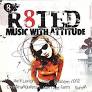 R8TED: MUSIC WITH ATTITUDE/CD