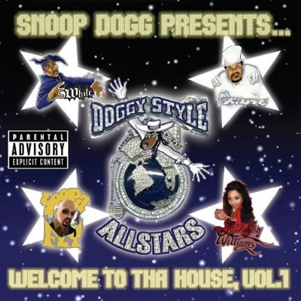 SNOOP DOGG PRESENTS..: DOGGY STALE ALLSTARS, WELCOME TO THA HOUSE VOL.1/CD