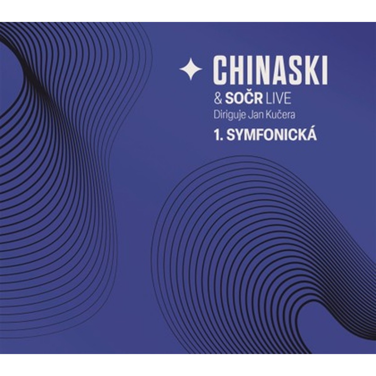 CHINASKI & SOČR: 1. SYMFONICKÁ LIVE/2LP