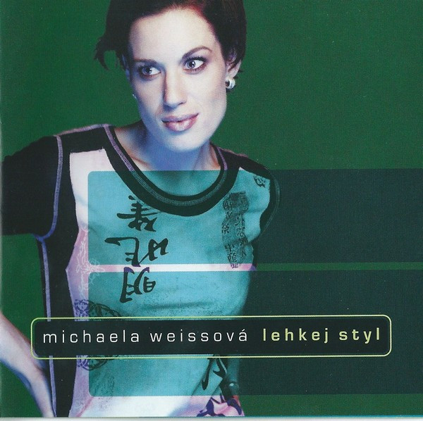 WEISSOVÁ MICHAELA: LEHKEJ STYL/CD