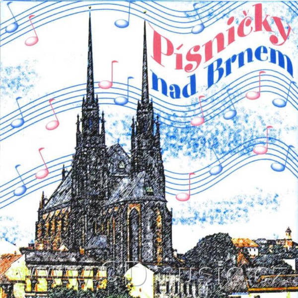 VARIOUS: PÍSNIČKY NAD BRNEM/CD