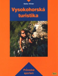 WINTER STEFAN: VYSOKOHORSKÁ TURISTIKA