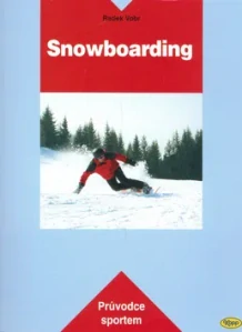VOBR RADEK: SNOWBOARDING