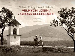 VELKÉ PŘÍBĚHY Z MALÉ HISTORIE VELKÝCH LOSIN