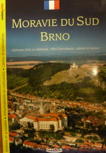 JIŽNÍ MORAVA, BRNO (FRANCOUZSKY)