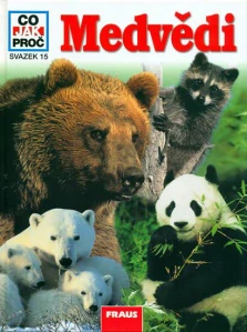 CO JAK PROČ 15 - MEDVĚDI