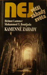 NEJVĚTŠÍ ZÁHADY SVĚTA: KAMENNÉ ZÁHADY