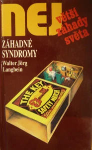 NEJVĚTŠÍ ZÁHADY SVĚTA: ZÁHADNÉ SYNDROMY