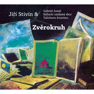 STIVÍN JIŘÍ, JONÁŠ GABRIEL: ZVĚROKRUH/CD