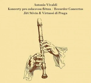 VIVALDI: KONCERTY PRO ZOBCOVOU FLÉTNU/CD(STIVÍN JIŘÍ, VIRTUOSI DI PRAGA)
