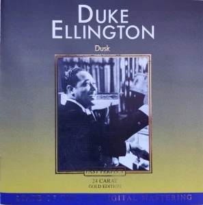 ELLINGTON DUKE: DUSK/CD