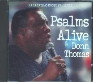 PSALMS ALIVE WITH DONN THOMAS: PSALM ALIVE WITH DONN THOMAS/CD