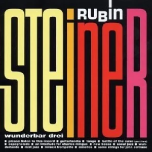 STEINER RUBINER: WUNDERBAR DREI/CD