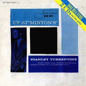 TURRENTINE STANLEY: UP AT MINTO´S/2CD
