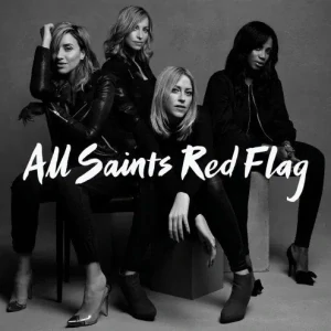 ALL SAINTS: RED FLAG/CD