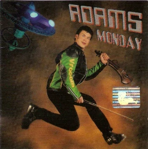 ADAMS: MONDAY/CD