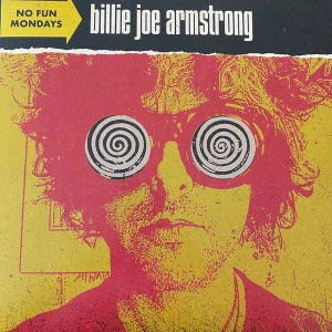 ARMSTRONG JOE BILLIE: NO FUN MONDAYS/CD