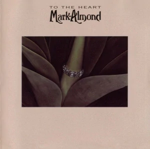 ALMOND MARK: TO THE HEART/CD