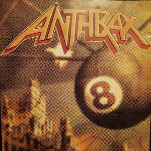 ANTHRAX: VOLUME 8-THREAT IS REAL!/CD