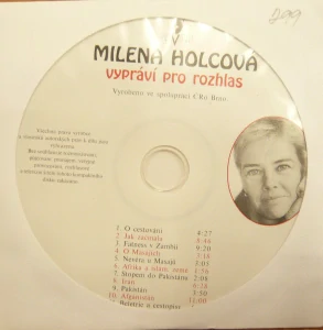HOLCOVÁ MILENA: MILENA HOLCOVÁ VYPRÁVÍ PRO ROZHLAS/CD