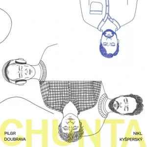 KYŠPERSKÝ, PILGR, DOUBRAVA, NIKL: CHUNTA/CD