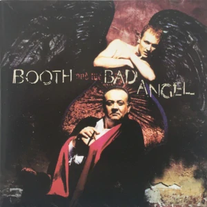 BOOTH AND THE BAD ANGEL: BOOTH AND THE BAD ANGEL/CD