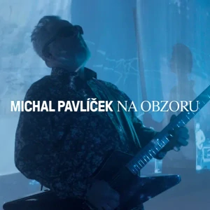 PAVLÍČEK MICHAL: NA OBZORU/CD