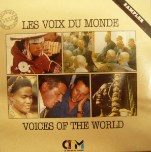 LES VOIX DU MONDE: VOICES OF THE WORLD/CD