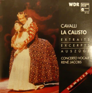 CAVALLI FRANCESCO: LA CALISTO/CD(JACOBS RENÉ)