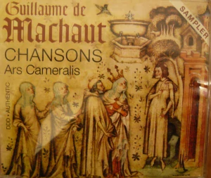 MACHANT GUILLAUME DE: CHANSONS, ARS CAMERALIS/CD