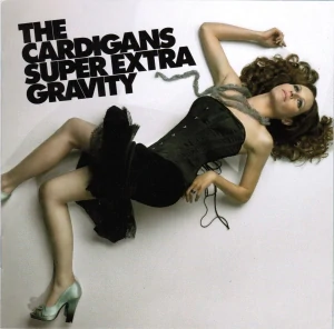 CARDIGANS: SUPER EXTRA GRAVITY/CD