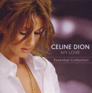 DION CELINE: MY LOVE/CD
