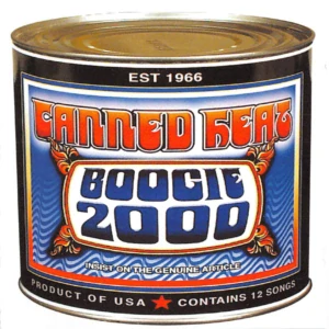 CANNED HEAT: BOOGIE 2000/CD